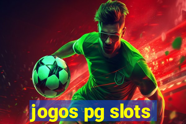 jogos pg slots