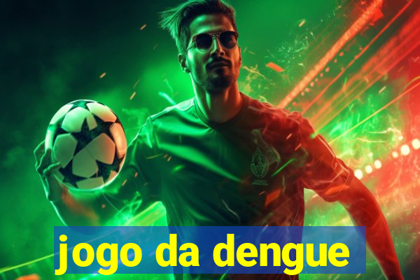 jogo da dengue