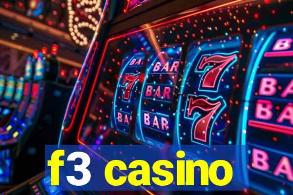 f3 casino