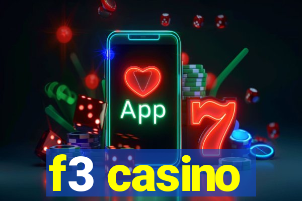 f3 casino