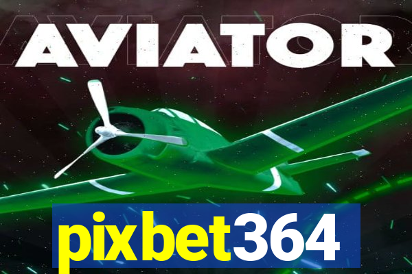 pixbet364