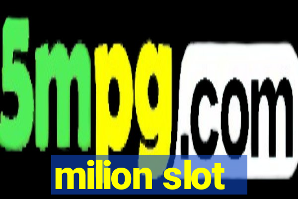 milion slot