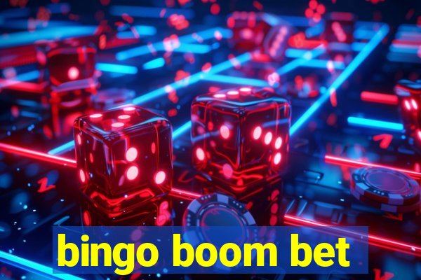 bingo boom bet