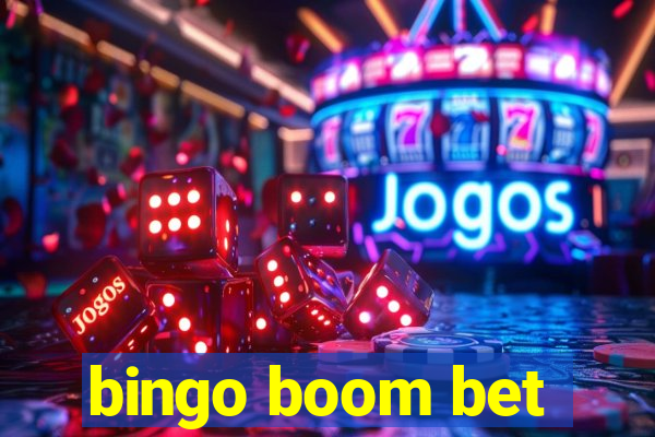 bingo boom bet