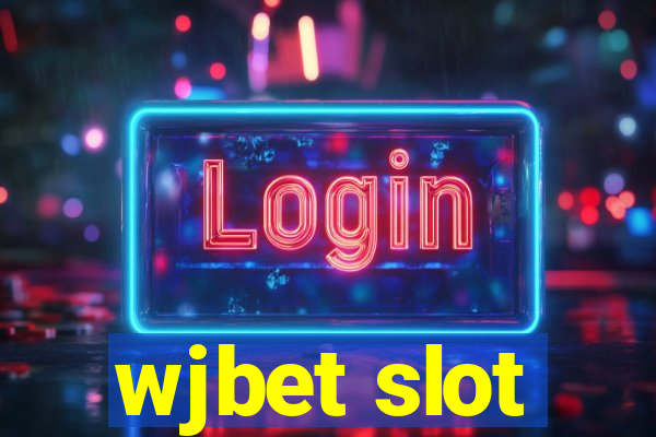 wjbet slot