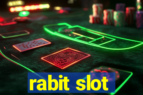 rabit slot