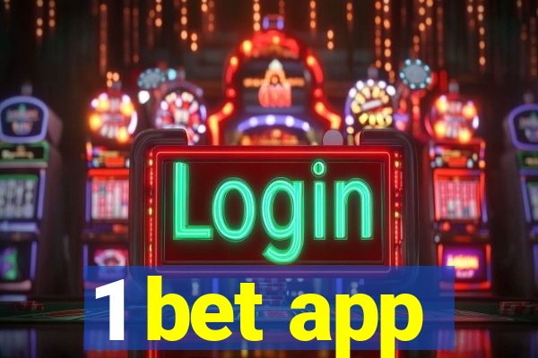 1 bet app