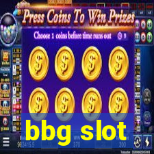 bbg slot