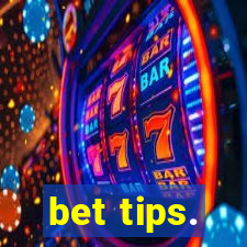 bet tips.