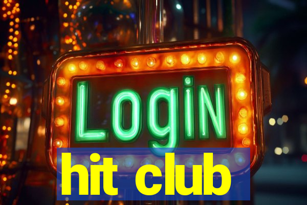 hit club