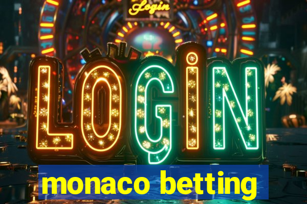 monaco betting