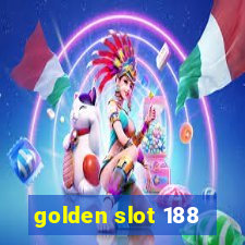 golden slot 188