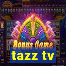 tazz tv