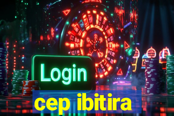 cep ibitira