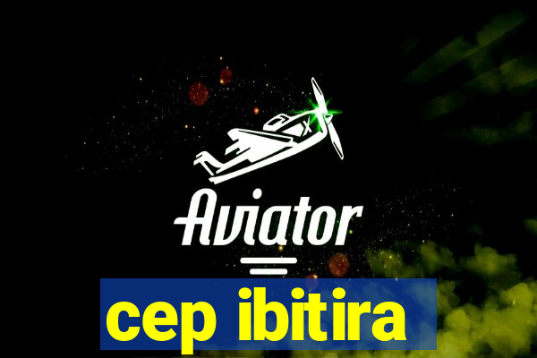 cep ibitira