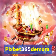 Pixbet365demora