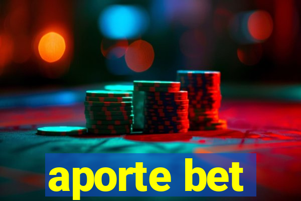 aporte bet