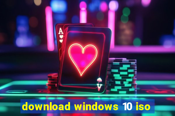 download windows 10 iso