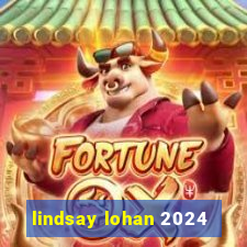 lindsay lohan 2024