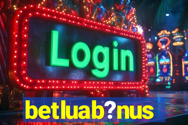 betluab?nus