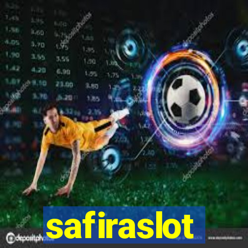 safiraslot