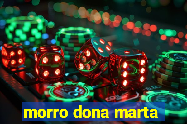 morro dona marta