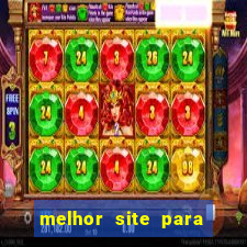 melhor site para jogar slots