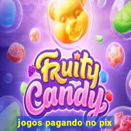 jogos pagando no pix