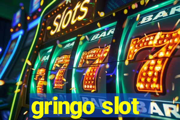 gringo slot