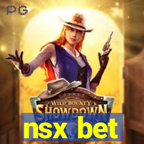 nsx bet