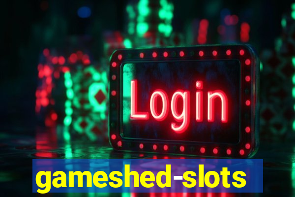 gameshed-slots