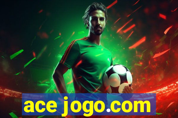 ace jogo.com