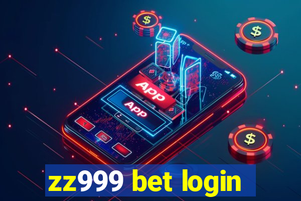 zz999 bet login